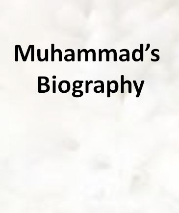 Muhammad’s Biography 